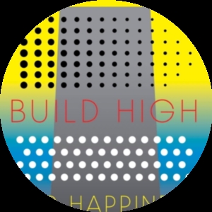 Cover of Build High for Happiness